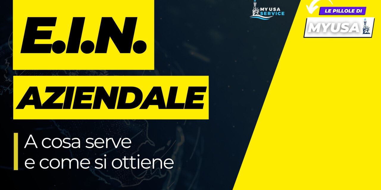 EIN: cos’è e come si richiede
