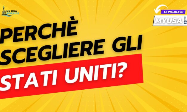 Perché scegliere gli Stati Uniti?